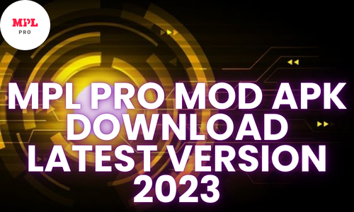 mpl pro mod apk download latest version 2023