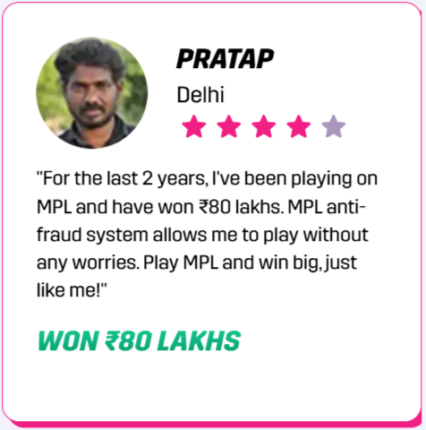 4.5-star review by user Pratap from Delhi, praising MPL for winning 80 lakhs and highlighting the anti-fraud system.